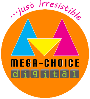 Mega-Choice Digital